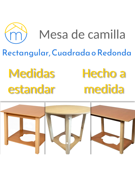 Mesa Camilla Rectangular, Cuadrada o Redodanda A MEDIDA con Cristal Opcional